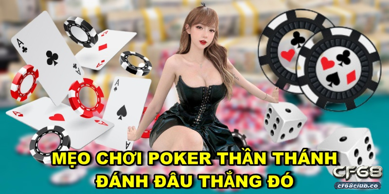 mẹo chơi poker